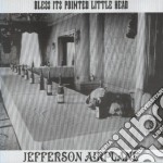 Jefferson Airplane - Bless Its Pointed Little Head