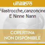 Filastrocche,canzoncine E Ninne Nann cd