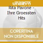 Rita Pavone - Ihre Groessten Hits cd