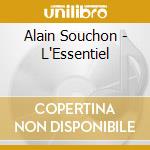 Alain Souchon - L'Essentiel cd musicale