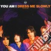 You Am I - Dress Me Slowly cd