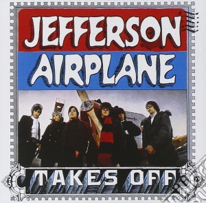 Jefferson Airplane - Takes Off (+ 2 Bt) cd musicale di JEFFERSON AIRPLANE