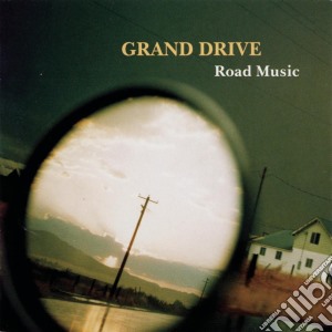Grand Drive - Road Music cd musicale di Grand Drive