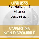 Fiordaliso - I Grandi Successi Originali (2 Cd) cd