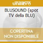 BLUSOUND (spot TV della BLU) cd musicale di Ludovico Einaudi