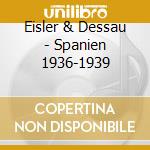 Eisler & Dessau - Spanien 1936-1939 cd