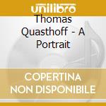 Thomas Quasthoff - A Portrait cd