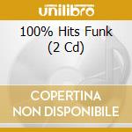 100% Hits Funk (2 Cd) cd