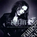 Him - Deep Shadows & Brilliant cd