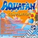 Aquafan Compilation / Various cd