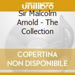 Sir Malcolm Arnold - The Collection cd