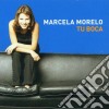 Marcela Morelo - Tu Boca cd musicale di Marcela Morelo