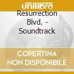 Resurrection Blvd. - Soundtrack cd