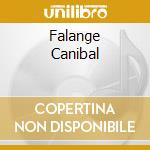 Falange Canibal cd