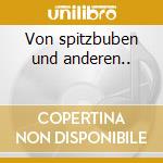 Von spitzbuben und anderen.. cd