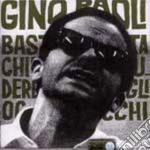 Gino Paoli - Basta Chiudere Gli Occhi cd musicale di Gino Paoli