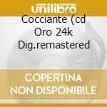 Cocciante (cd Oro 24k Dig.remastered cd