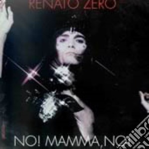 Renato Zero - No! Mamma No! (Gold) cd musicale di Renato Zero