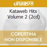 Kataweb Hits Volume 2 (2cd) cd musicale di ARTISTI VARI