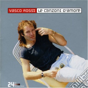 Vasco Rossi - Le Canzoni D'amore cd musicale di Vasco Rossi