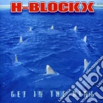 H-Blockx - Get In The Ring cd