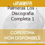 Palmeras Los - Discografia Completa 1 cd