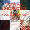 Cesar Pedroso Y Los Que Son Son - De La Timba A Pogolotti cd