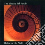 Electric Soft Parade (The) - Holes In The Wall