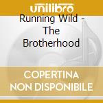 Running Wild - The Brotherhood cd