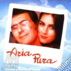 Al Bano & Romina Power - Aria Pura cd musicale di AL BANO & ROMINA POWER