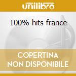 100% hits france cd musicale