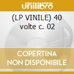 (LP VINILE) 40 volte c. 02 lp vinile di PASI CASTELLINA