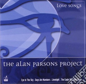 Alan Parsons - Love Songs cd musicale di PARSONS ALAN PROJECT