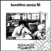 Edoardo Bennato - Burattino Senza Fili cd