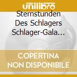 Sternstunden Des Schlagers Schlager-Gala - 'Udo Jurgens, Tony Marshall, Michelle, An' cd