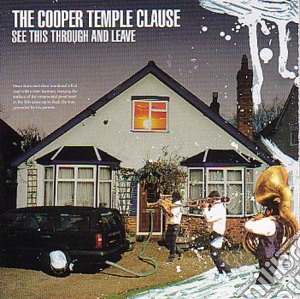 Cooper Temple Clause (The) - See This Through And Leave cd musicale di Cooper Temple Clause