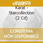 Karat - Starcollection (2 Cd) cd musicale di Karat