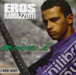 Eros Ramazzotti - Musica E' cd