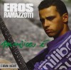 Eros Ramazzotti - Musica E' cd