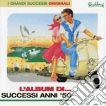 L'album Di... Sucessi Anni '50 cd