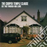 Cooper Temple Clause - See This Through And Leave