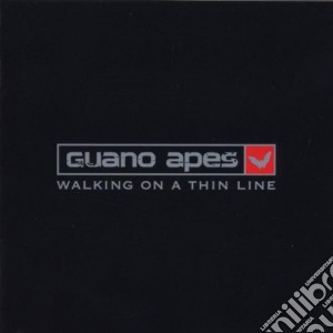 Guano Apes - Walking On A Thin Line cd musicale di Apes Guano