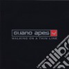 Guano Apes - Walking On A Thin Line cd