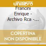 Francini Enrique - Archivo Rca - 1955/1959 cd