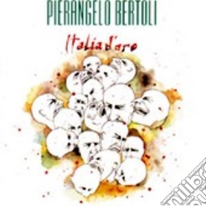 Italia D'oro cd musicale di Pierangelo Bertoli