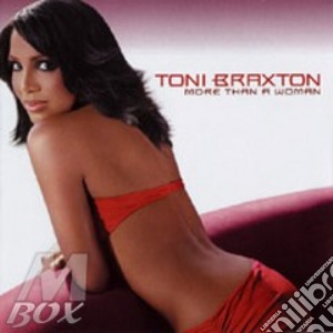 Toni Braxton - More Than A Woman cd musicale di Toni Braxton