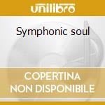 Symphonic soul cd