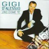 Gigi D'Alessio - Uno Come Te cd