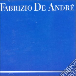 Fabrizio De Andre' - Fabrizio De Andre' (Blu) cd musicale di Fabrizio De André