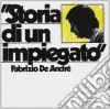 Fabrizio De Andre' - Storia Di Un Impiegato cd